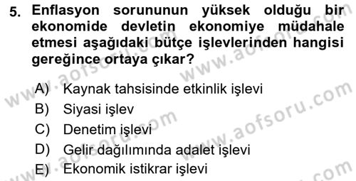 Devlet Bütçesi Dersi Ara Sınavı Deneme Sınav Soruları 5. Soru