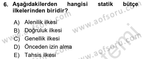 Devlet Bütçesi Dersi Ara Sınavı Deneme Sınav Soruları 6. Soru