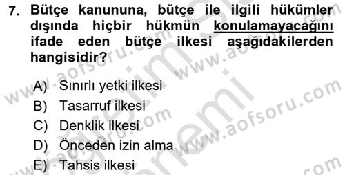 Devlet Bütçesi Dersi Ara Sınavı Deneme Sınav Soruları 7. Soru