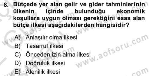 Devlet Bütçesi Dersi Ara Sınavı Deneme Sınav Soruları 8. Soru