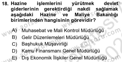 Devlet Bütçesi Dersi 2021 - 2022 Yılı (Final) Dönem Sonu Sınav Soruları 18. Soru