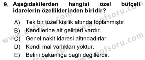 Devlet Bütçesi Dersi 2021 - 2022 Yılı (Final) Dönem Sonu Sınav Soruları 9. Soru