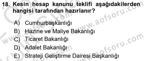 Devlet Bütçesi Dersi 2021 - 2022 Yılı Yaz Okulu Sınav Soruları 18. Soru