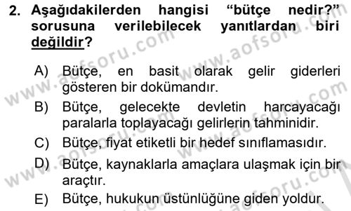 Devlet Bütçesi Dersi 2021 - 2022 Yılı Yaz Okulu Sınav Soruları 2. Soru