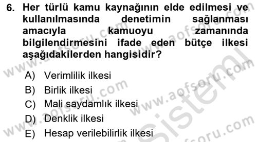 Devlet Bütçesi Dersi 2021 - 2022 Yılı Yaz Okulu Sınav Soruları 6. Soru
