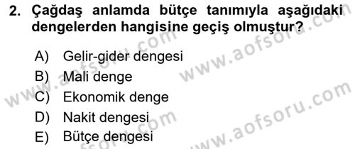 Devlet Bütçesi Dersi 2022 - 2023 Yılı (Vize) Ara Sınav Soruları 2. Soru
