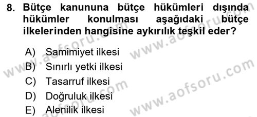 Devlet Bütçesi Dersi Ara Sınavı Deneme Sınav Soruları 8. Soru