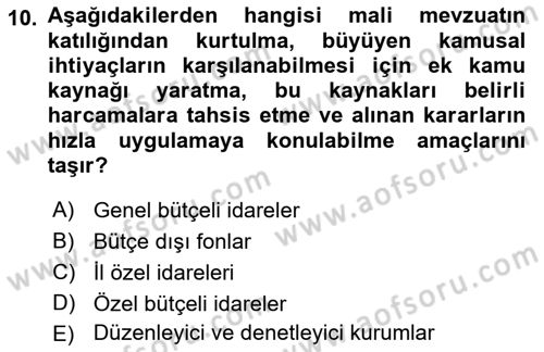Devlet Bütçesi Dersi 2022 - 2023 Yılı (Final) Dönem Sonu Sınav Soruları 10. Soru