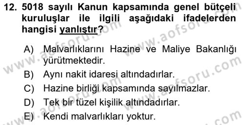 Devlet Bütçesi Dersi 2022 - 2023 Yılı (Final) Dönem Sonu Sınav Soruları 12. Soru