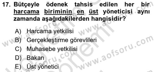 Devlet Bütçesi Dersi 2022 - 2023 Yılı (Final) Dönem Sonu Sınav Soruları 17. Soru