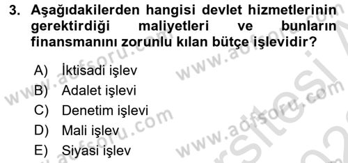 Devlet Bütçesi Dersi 2022 - 2023 Yılı (Final) Dönem Sonu Sınav Soruları 3. Soru