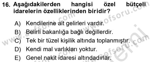 Devlet Bütçesi Dersi 2022 - 2023 Yılı Yaz Okulu Sınav Soruları 16. Soru