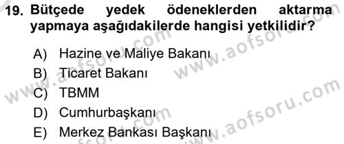 Devlet Bütçesi Dersi 2022 - 2023 Yılı Yaz Okulu Sınav Soruları 19. Soru