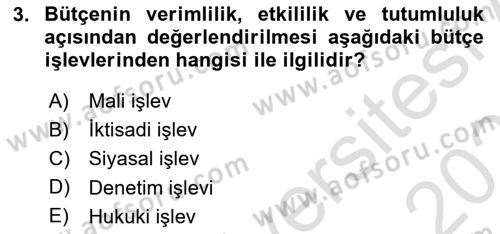 Devlet Bütçesi Dersi 2022 - 2023 Yılı Yaz Okulu Sınav Soruları 3. Soru