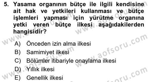 Devlet Bütçesi Dersi 2022 - 2023 Yılı Yaz Okulu Sınav Soruları 5. Soru