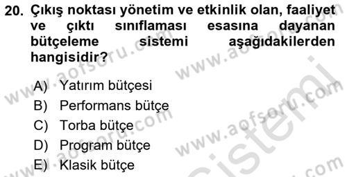 Devlet Bütçesi Dersi Ara Sınavı Deneme Sınav Soruları 20. Soru