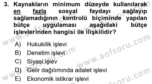 Devlet Bütçesi Dersi Ara Sınavı Deneme Sınav Soruları 3. Soru