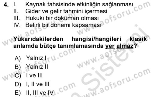 Devlet Bütçesi Dersi Ara Sınavı Deneme Sınav Soruları 4. Soru