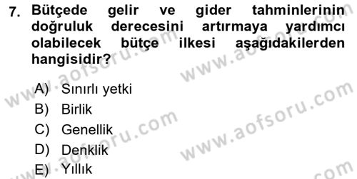 Devlet Bütçesi Dersi Ara Sınavı Deneme Sınav Soruları 7. Soru