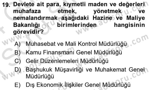 Devlet Bütçesi Dersi 2023 - 2024 Yılı (Final) Dönem Sonu Sınav Soruları 19. Soru