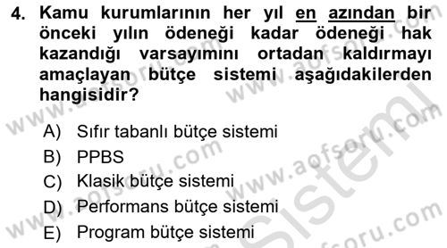 Devlet Bütçesi Dersi 2023 - 2024 Yılı (Final) Dönem Sonu Sınav Soruları 4. Soru