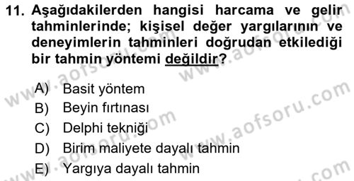 Devlet Bütçesi Dersi 2023 - 2024 Yılı Yaz Okulu Sınav Soruları 11. Soru
