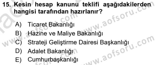 Devlet Bütçesi Dersi 2023 - 2024 Yılı Yaz Okulu Sınav Soruları 15. Soru