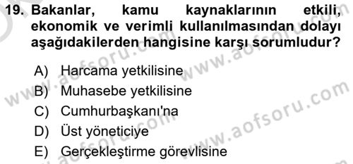 Devlet Bütçesi Dersi 2023 - 2024 Yılı Yaz Okulu Sınav Soruları 19. Soru