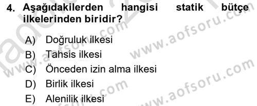 Devlet Bütçesi Dersi 2023 - 2024 Yılı Yaz Okulu Sınav Soruları 4. Soru
