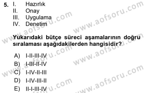 Devlet Bütçesi Dersi 2025 - 2026 Yılı (Vize) Ara Sınav Soruları 5. Soru