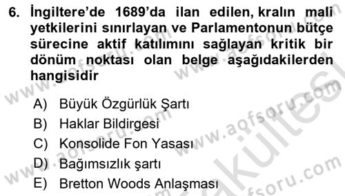 Devlet Bütçesi Dersi 2025 - 2026 Yılı (Vize) Ara Sınav Soruları 6. Soru