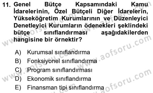 Devlet Bütçesi Dersi 2025 - 2026 Yılı (Final) Dönem Sonu Sınav Soruları 11. Soru
