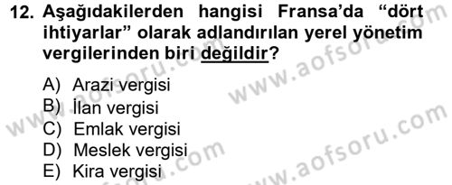 Mahalli İdareler Maliyesi Dersi 2012 - 2013 Yılı (Vize) Ara Sınav Soruları 12. Soru