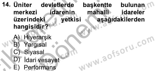 Mahalli İdareler Maliyesi Dersi 2012 - 2013 Yılı (Vize) Ara Sınav Soruları 14. Soru