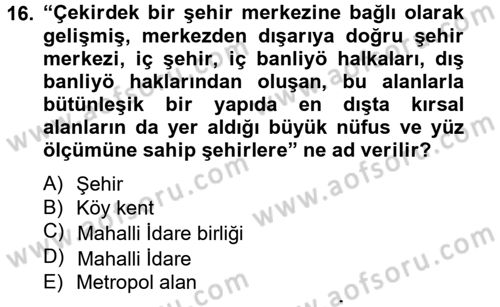 Mahalli İdareler Maliyesi Dersi 2012 - 2013 Yılı (Vize) Ara Sınav Soruları 16. Soru