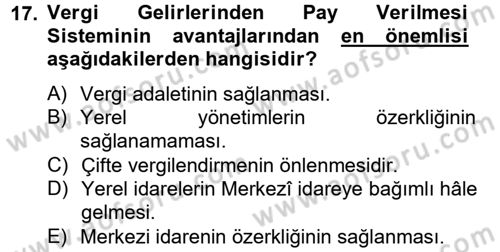Mahalli İdareler Maliyesi Dersi 2012 - 2013 Yılı (Vize) Ara Sınav Soruları 17. Soru