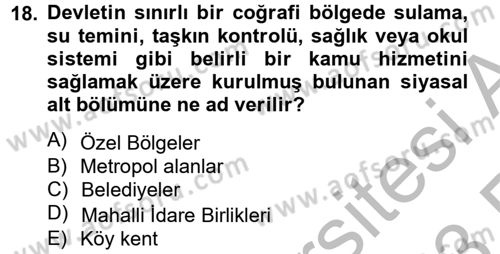 Mahalli İdareler Maliyesi Dersi 2012 - 2013 Yılı (Vize) Ara Sınav Soruları 18. Soru