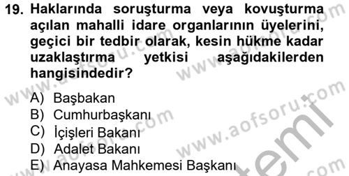 Mahalli İdareler Maliyesi Dersi 2012 - 2013 Yılı (Final) Dönem Sonu Sınav Soruları 19. Soru