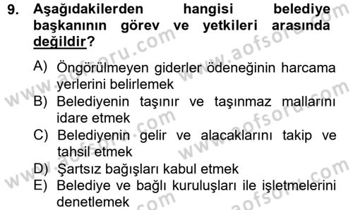 Mahalli İdareler Maliyesi Dersi 2012 - 2013 Yılı (Final) Dönem Sonu Sınav Soruları 9. Soru