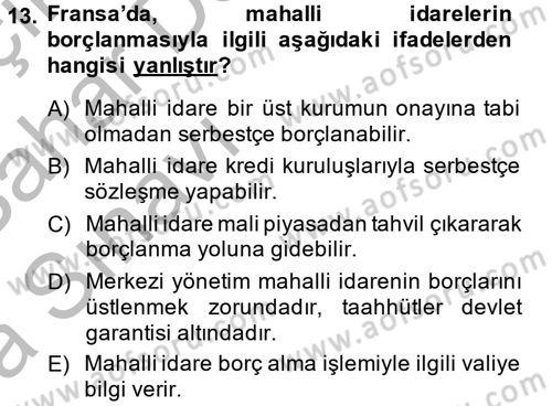Mahalli İdareler Maliyesi Dersi 2013 - 2014 Yılı (Vize) Ara Sınav Soruları 13. Soru