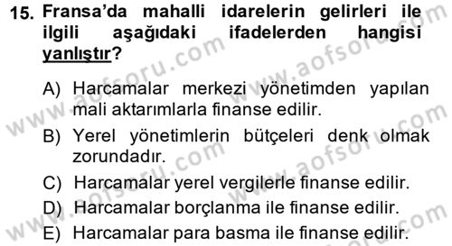 Mahalli İdareler Maliyesi Dersi 2013 - 2014 Yılı (Vize) Ara Sınav Soruları 15. Soru