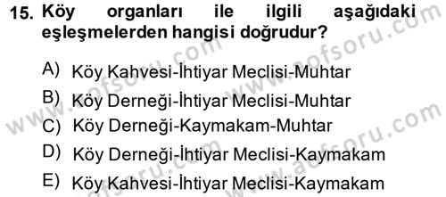 Mahalli İdareler Maliyesi Dersi 2013 - 2014 Yılı (Final) Dönem Sonu Sınav Soruları 15. Soru