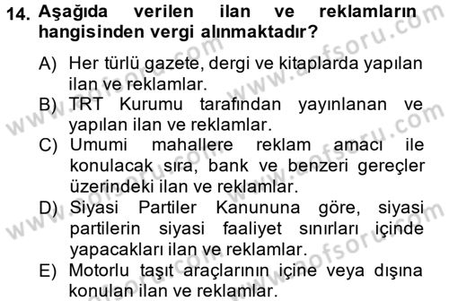Mahalli İdareler Maliyesi Dersi 2013 - 2014 Yılı Tek Ders Sınav Soruları 14. Soru