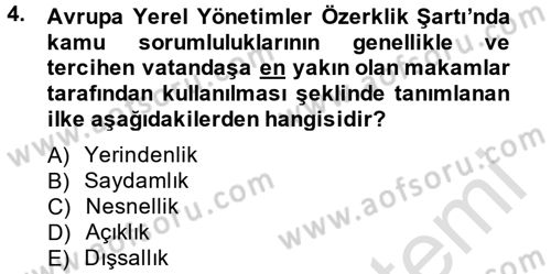 Mahalli İdareler Maliyesi Dersi 2013 - 2014 Yılı Tek Ders Sınav Soruları 4. Soru
