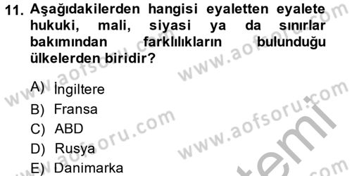 Mahalli İdareler Maliyesi Dersi 2014 - 2015 Yılı (Vize) Ara Sınav Soruları 11. Soru