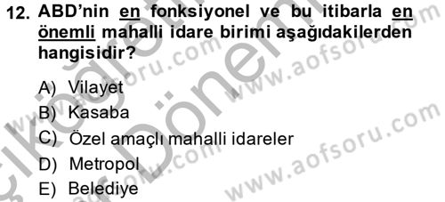 Mahalli İdareler Maliyesi Dersi 2014 - 2015 Yılı (Vize) Ara Sınav Soruları 12. Soru