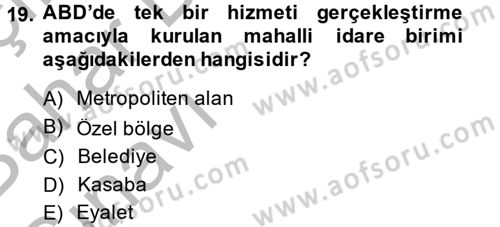 Mahalli İdareler Maliyesi Dersi 2014 - 2015 Yılı (Vize) Ara Sınav Soruları 19. Soru