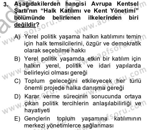 Mahalli İdareler Maliyesi Dersi 2014 - 2015 Yılı (Vize) Ara Sınav Soruları 3. Soru