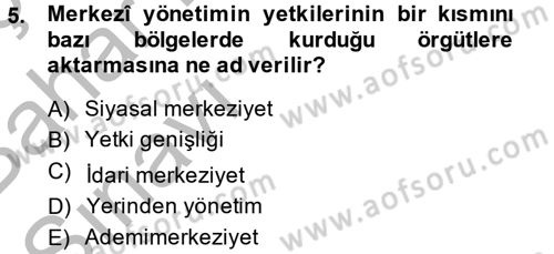 Mahalli İdareler Maliyesi Dersi 2014 - 2015 Yılı (Vize) Ara Sınav Soruları 5. Soru