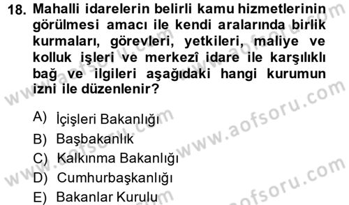 Mahalli İdareler Maliyesi Dersi 2014 - 2015 Yılı (Final) Dönem Sonu Sınav Soruları 18. Soru
